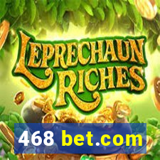 468 bet.com